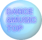 DANCE &MUSIC TOP 